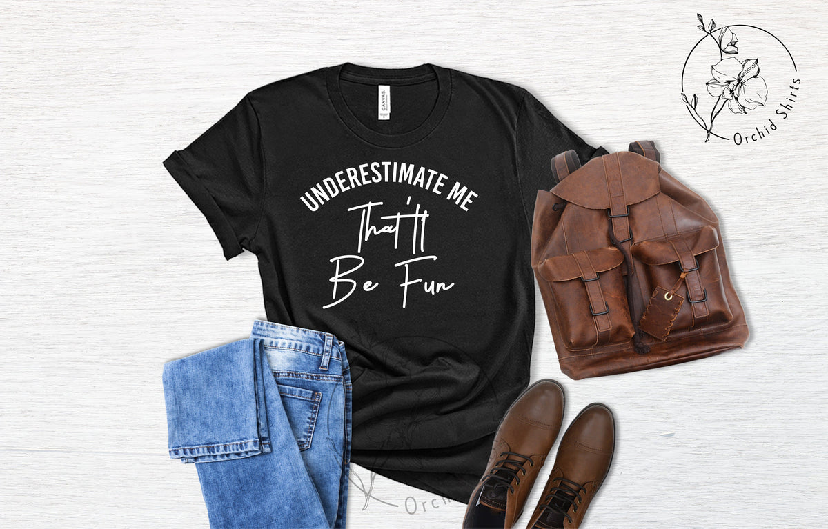 Sarcastic Shirts, Sarcastic Tee, Sarcasm Shirt, Sarcasm T-shirt, Sarcastic T-shirt, Sarcastic Women Gifts, Shirts with Sarcastic Sayings