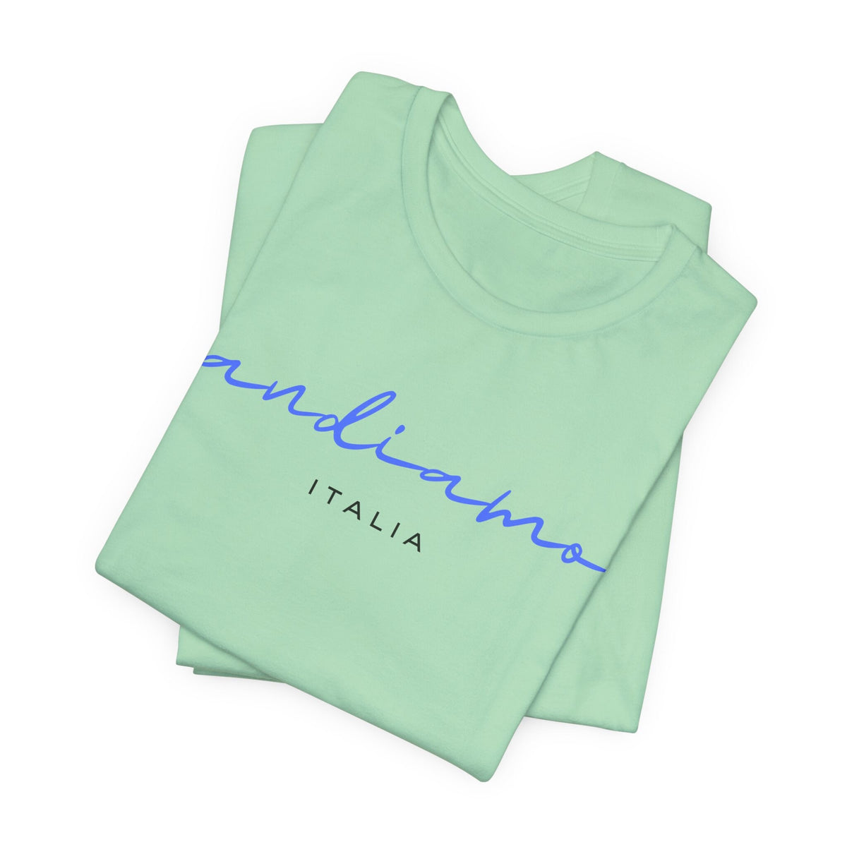 Andiamo Italy t Shirt, Italian Gift, Funny Phrases Tee, Italy Lover Family Travel Shirt, Girls Vacation T-shirt, Trendy Aesthetic Crewneck