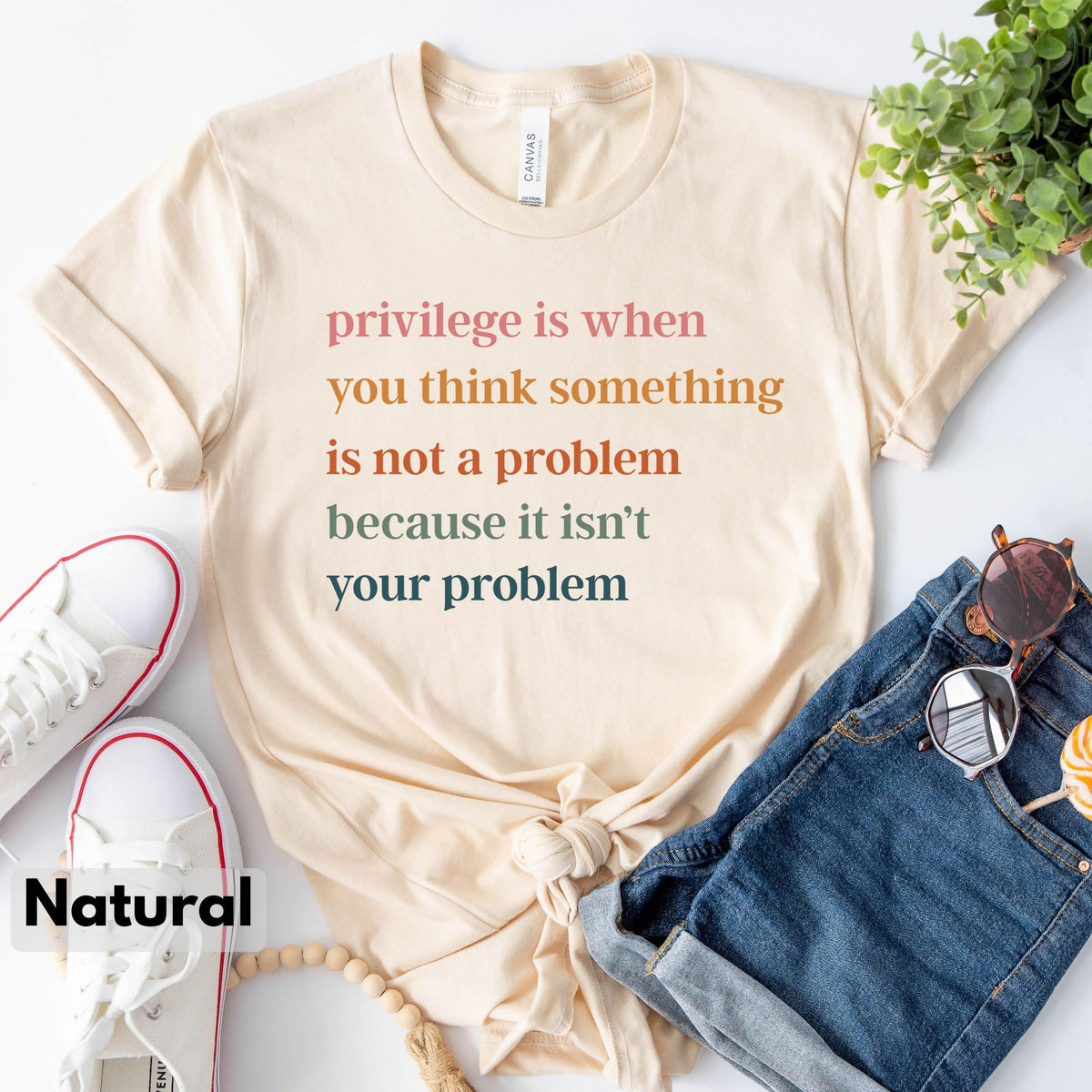 Privilege is When You Think Something Isn't a Problem T-Shirt, Retro Feminist Gift Shirt, Empowering Tee for Women Female Women's Rights Tee