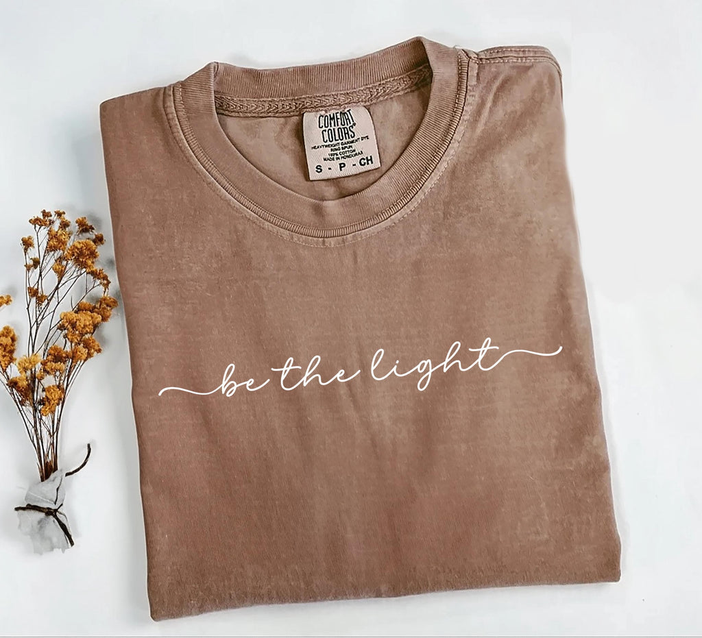 Be The Light Comfort Colors® T-shirt, Christian Bible Verse Graphic Tee, Minimalist Religious Apparel, Woman's Bible Study, Church Shirt