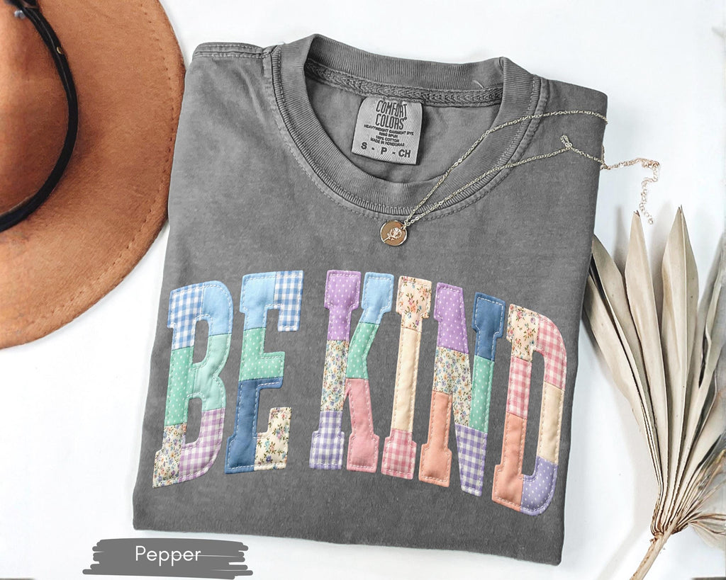 Be Kind Faux Patchwork Shirt, Motivational Teacher Tee, Choose Kindness T-Shirt, Positive Affirmation Gift, Counselor Appreciation Shirt