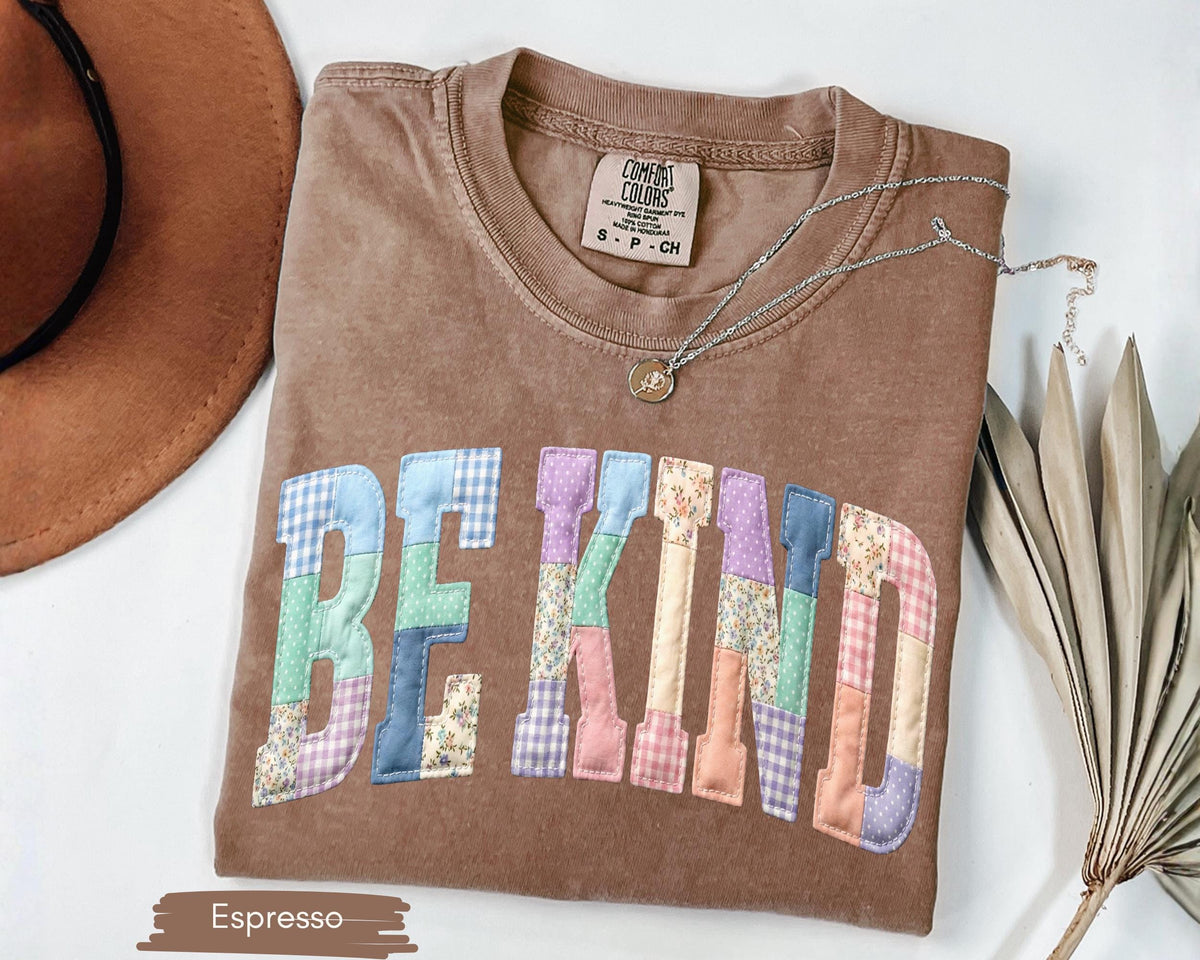 Be Kind Faux Patchwork Shirt, Motivational Teacher Tee, Choose Kindness T-Shirt, Positive Affirmation Gift, Counselor Appreciation Shirt