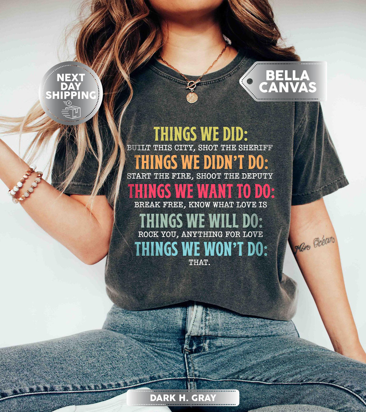 Things We Did Didn't Want Will Won't Do Tee, Retro Vintage T-Shirt, Sarcastic Shirt, Things We Did Tee, Funny Gift Tee, Unhinged Shirts