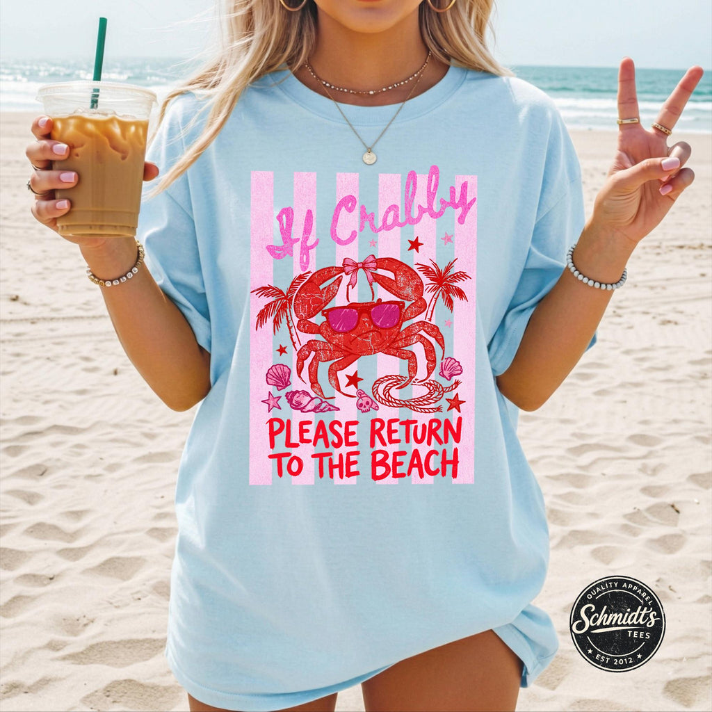 If Crabby Please Return To The Beach Comfort Colors® T-Shirt, Funny Beach Shirt, Retro Summer Tee, Coastal Graphic Tee, Vintage Beach Gift