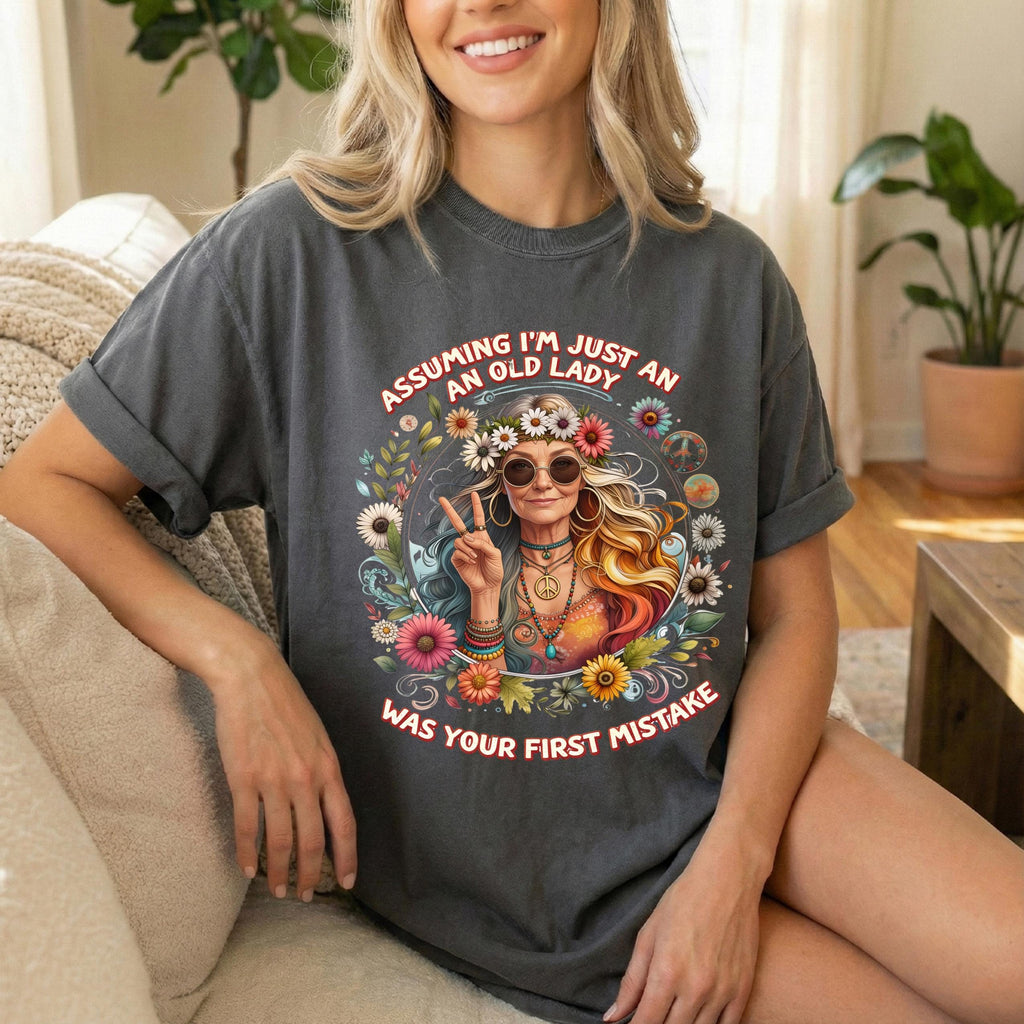 Assuming I'm Just An Old Lady Was Your First Mistake Shirt, Sassy Older Woman Tee, Funny Grandma Shirt Bold Feminine Graphic Tee, Trendy Tee
