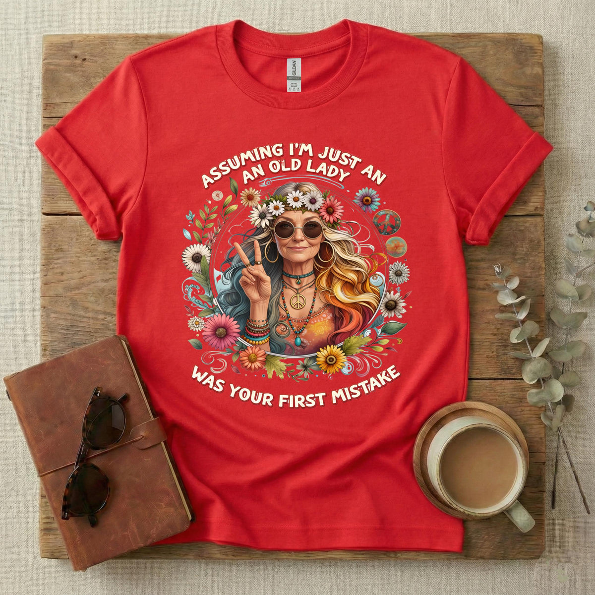 Assuming I'm Just An Old Lady Was Your First Mistake Shirt, Sassy Older Woman Tee, Funny Grandma Shirt Bold Feminine Graphic Tee, Trendy Tee