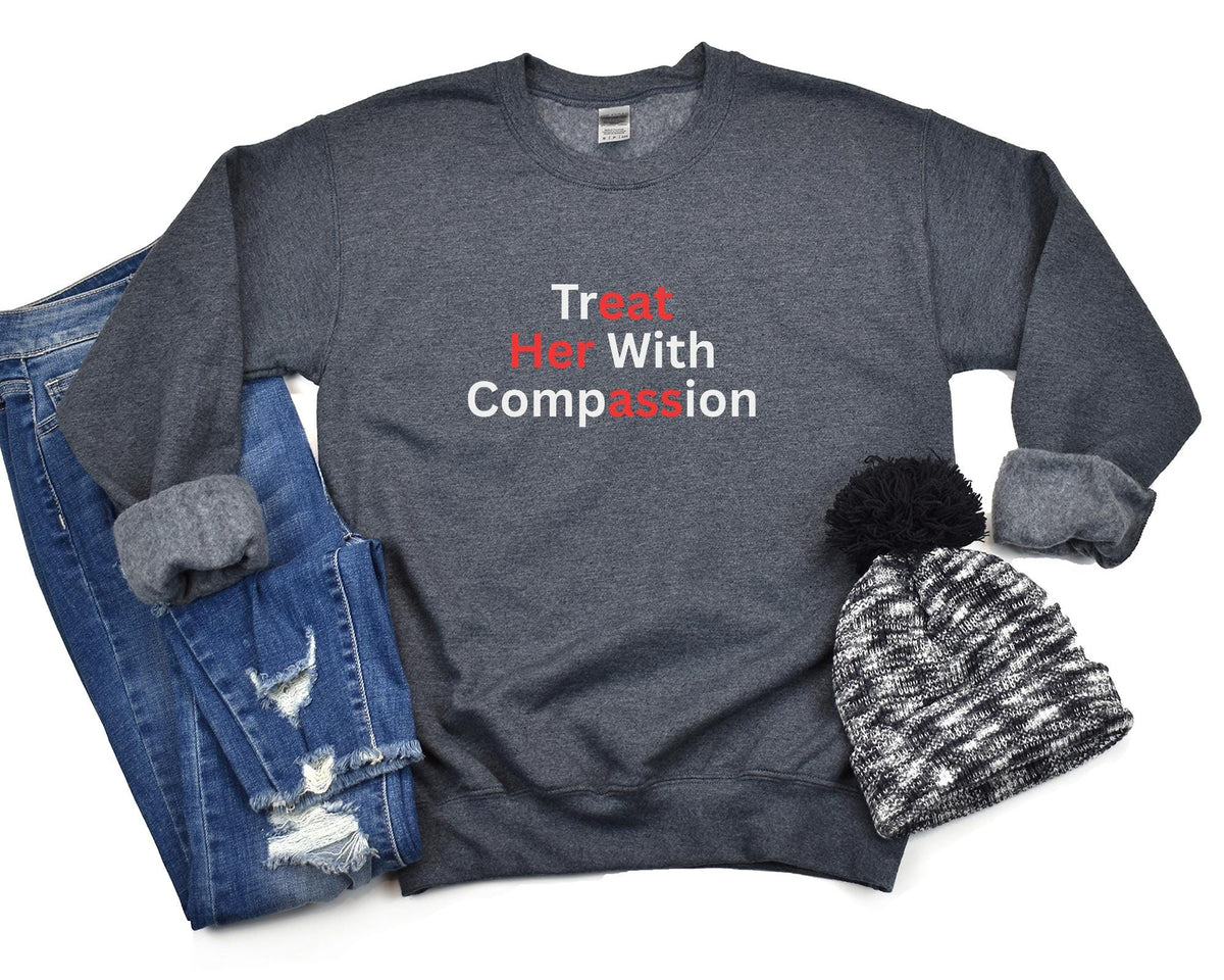 Treat Her With Compassion Tee - Eat Her Ass Shirt
